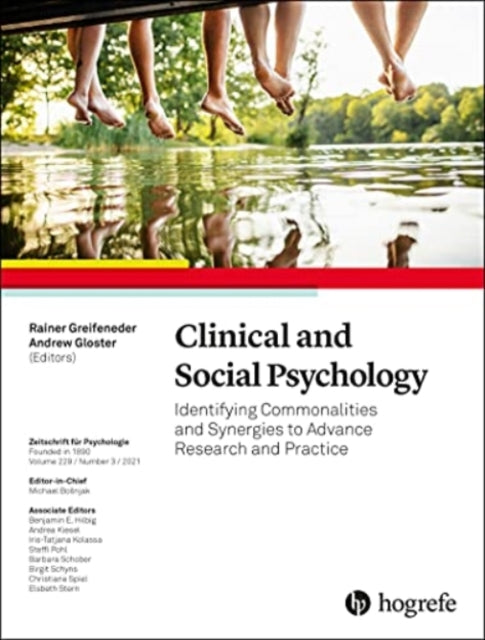 Clinical and Social Psychology: Identifying Commonalities and Synergies to Advance Research and Practice