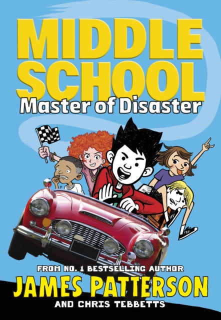 Middle School: Master of Disaster : (Middle School 12)