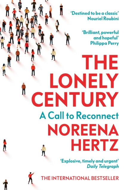 Lonely Century: A Call to Reconnect