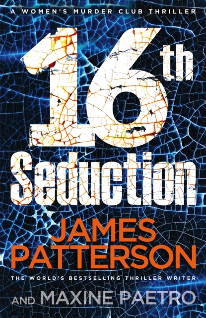 16th Seduction : A heart-stopping disease - or something more sinister? (Women's Murder Club 16)