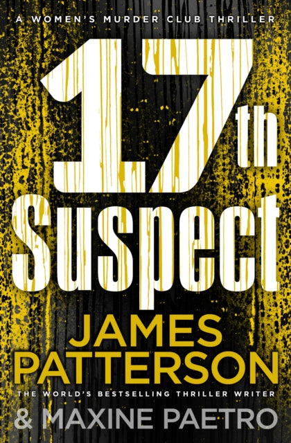 17th Suspect : A methodical killer gets personal (Women's Murder Club 17)