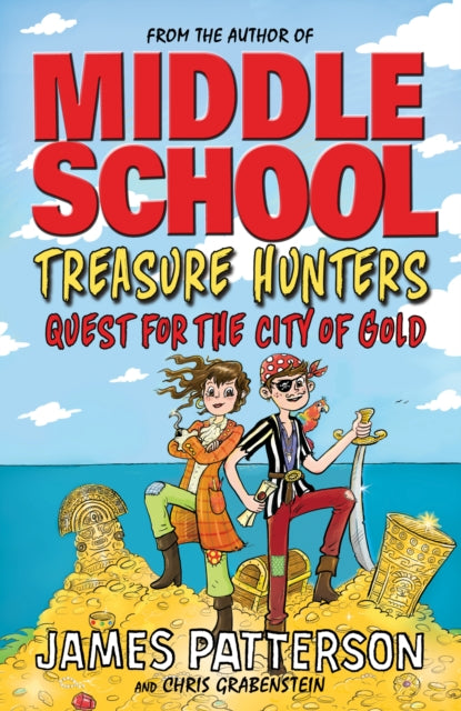 Treasure Hunters: Quest for the City of Gold : (Treasure Hunters 5)