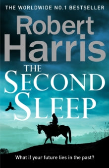 The Second Sleep : the Sunday Times #1 bestselling novel