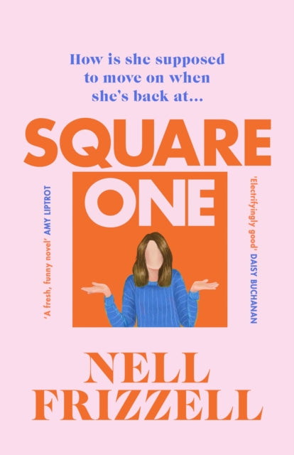 Square One: A brilliantly bold and sharply funny debut for 2022 from the author of The Panic Years