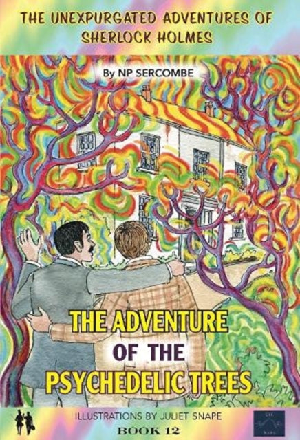Adventure of the Psychedelic Trees