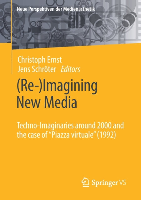 (Re-)Imagining New Media: Techno-Imaginaries around 2000 and the case of "Piazza virtuale" (1992)