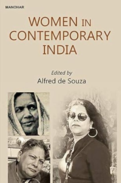 Women in Contemporary India: Traditional Images and Changing Roles