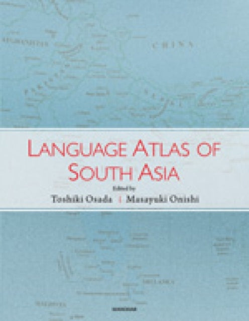 Language Atlas of South Asia