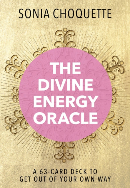 Divine Energy Oracle: A 63-Card Deck to Get Out of Your Own Way