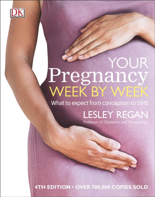 Your Pregnancy Week by Week: What to Expect from Conception to Birth