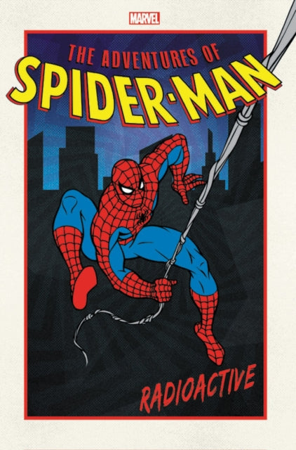 Adventures Of Spider-man: Radioactive