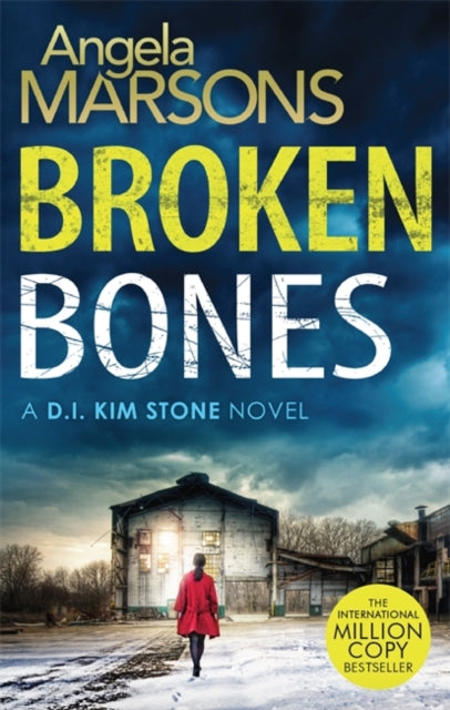 Broken Bones: A gripping serial killer thriller