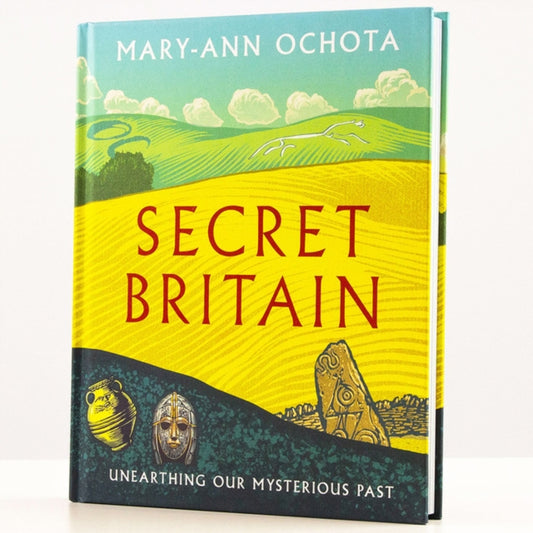Secret Britain: Unearthing our Mysterious Past