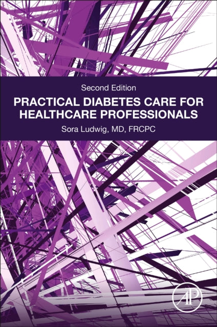 Practical Diabetes Care for Healthcare Professionals