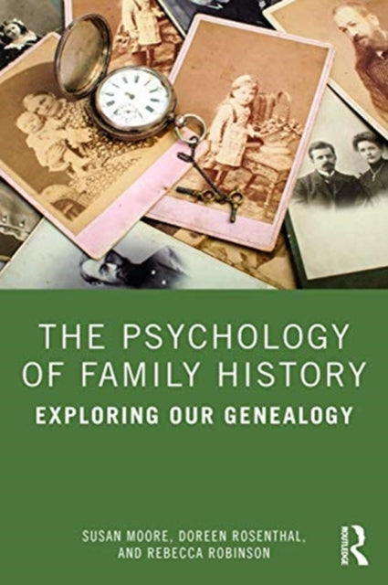 Psychology of Family History: Exploring Our Genealogy