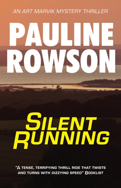 Silent Running: An Art Marvik Mystery Thriller