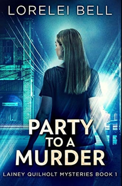 Party to a Murder: Premium Hardcover Edition