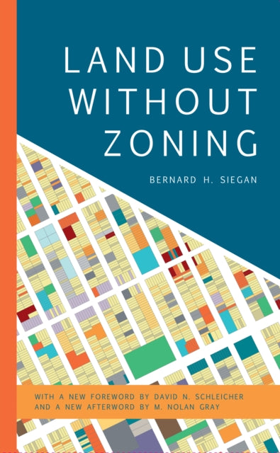 Land Use without Zoning