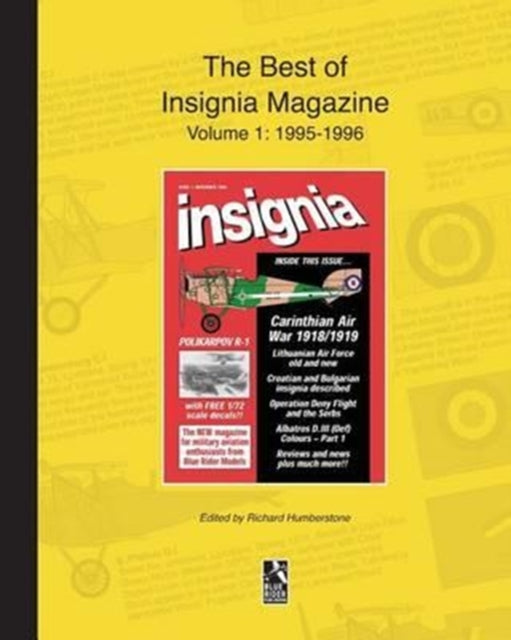 Best of Insignia Magazine Volume 1: 1995-1996