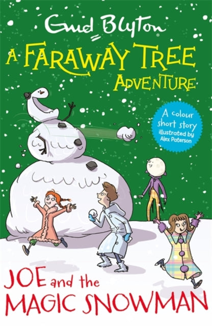 Faraway Tree Adventure: Joe and the Magic Snowman: Colour Short Stories