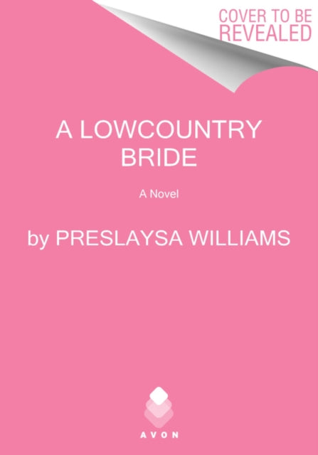 Lowcountry Bride: A Novel