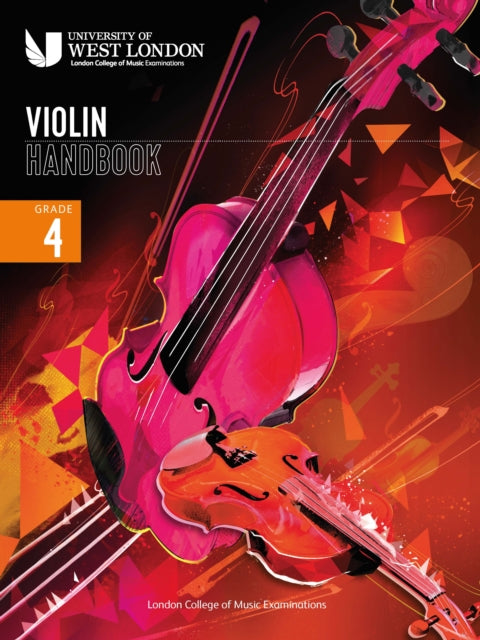 London College of Music Violin Handbook 2021: Grade 4