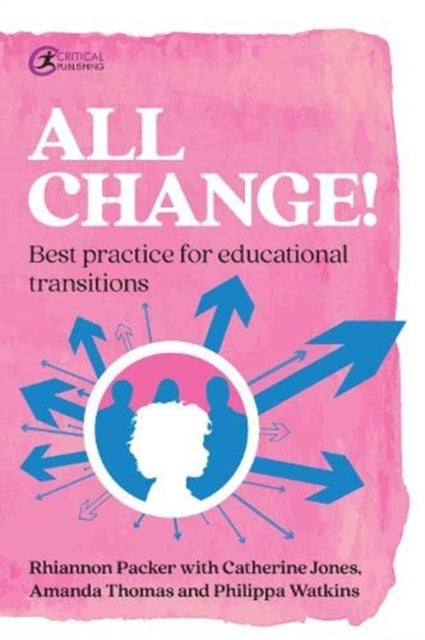 All Change!: Best practice for educational transitions