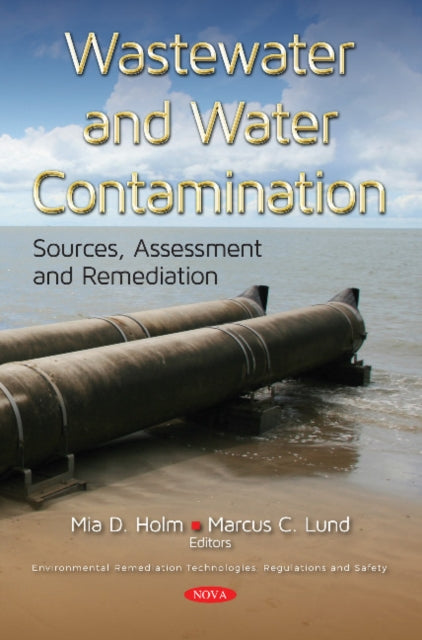 Wastewater and Water Contamination: Sources, Assessment  and Remediation