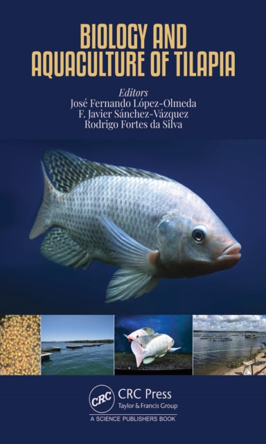 Biology and Aquaculture of Tilapia