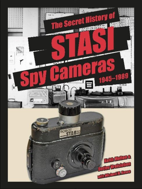 Secret History of STASI Spy Cameras: 1945-1989