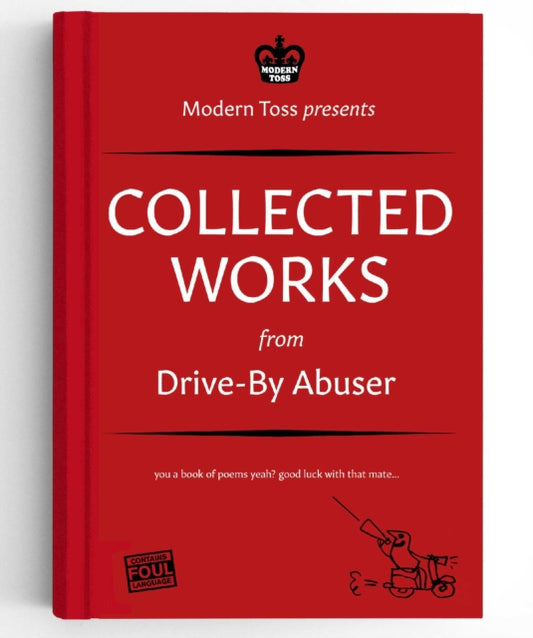 Drive-By Abuser Collected Works