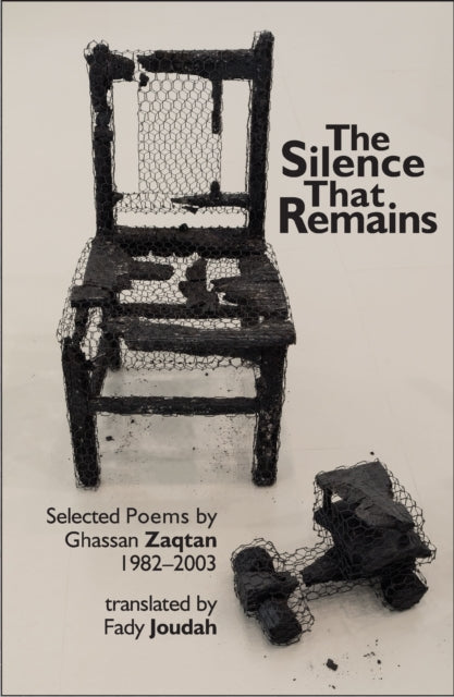 Silence that Remains: Selected Poems 1982-2003