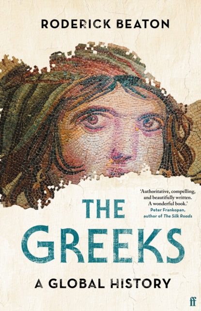 Greeks: A Global History