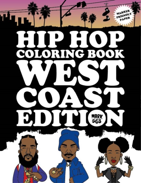 Hip Hop Coloring Book West Coast Edition