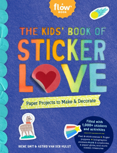 Kids' Book of Sticker Love: Paper Projects to Make & Decorate