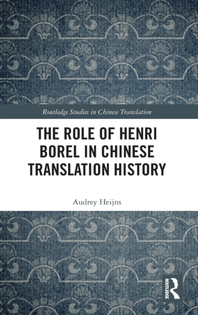 Role of Henri Borel in Chinese Translation History