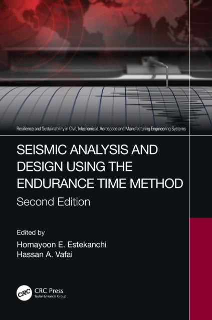 Seismic Analysis and Design using the Endurance Time Method