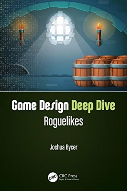 Game Design Deep Dive: Roguelikes