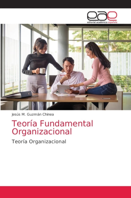 Teoria Fundamental Organizacional