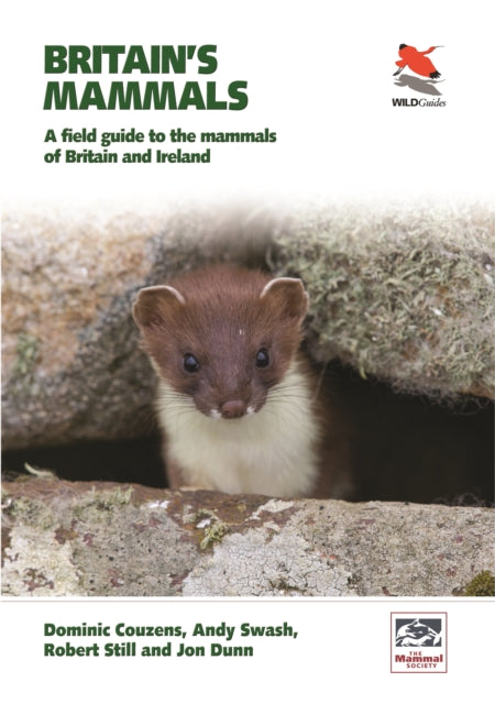 Britain's Mammals     Updated Edition: A Field Guide to the Mammals of Great Britain and Ireland