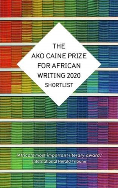 AKO Caine Prize for African Writing 2020