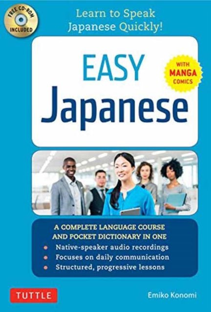 Easy Japanese: Learn to Speak Japanese Quickly! (Japanese Dictionary, Manga Comics and Audio Recordings Included)