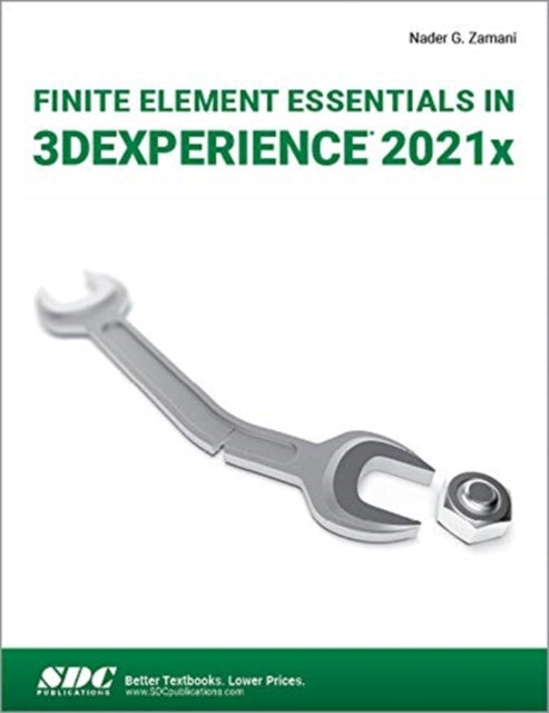 Finite Element Essentials in 3DEXPERIENCE 2021x