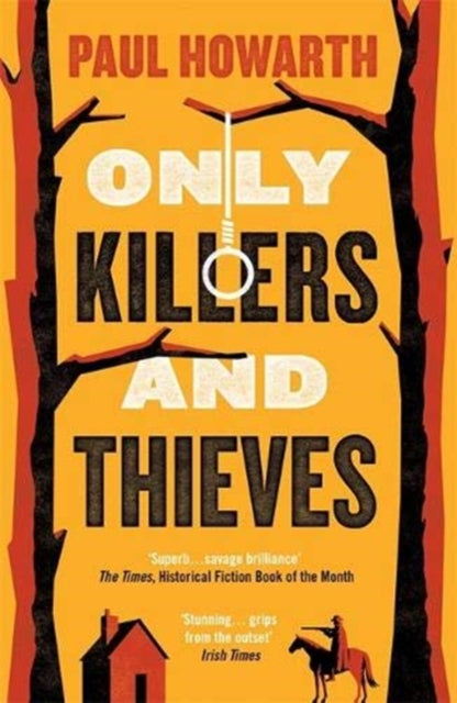 Only Killers and Thieves