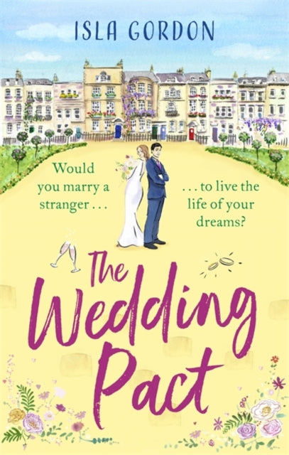 Wedding Pact: a heart-warming and hilarious summer romance, perfect for 2021!
