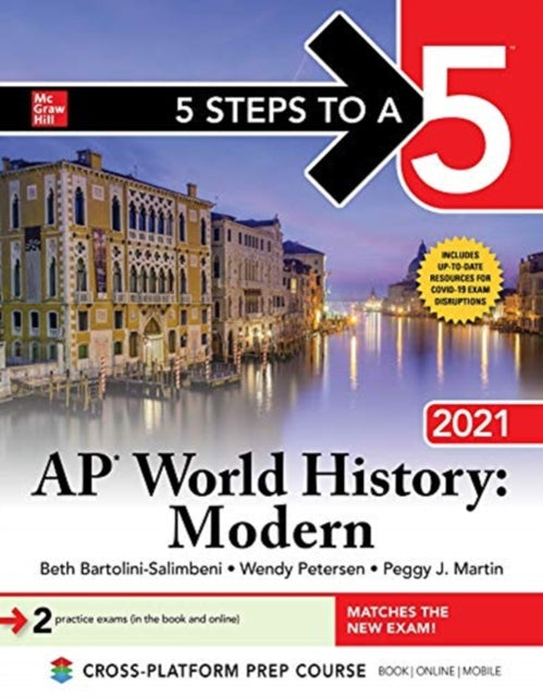 5 Steps to a 5: AP World History: Modern 2021