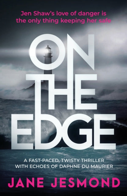 On The Edge: Sunday Times Best Crime Novel of the Month - 'a promising debut'