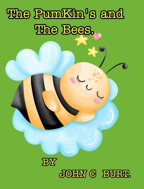 PumKin's and The Bee's.