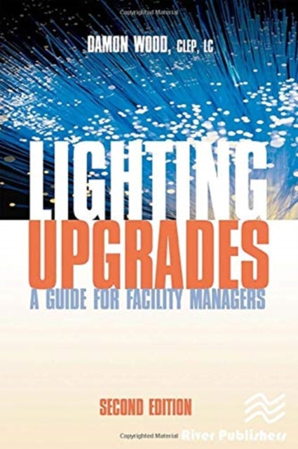 Lighting Upgrades: A Guide for Facility Managers