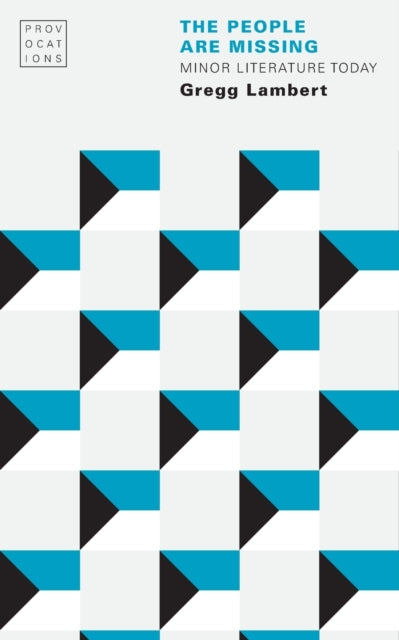 People Are Missing: Minor Literature Today